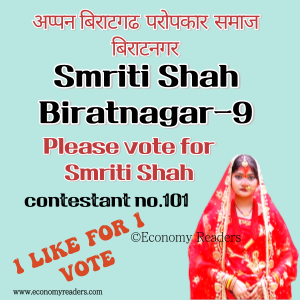 Vote for Smriti Shah | Contestant no.101 | Biratnagar-9